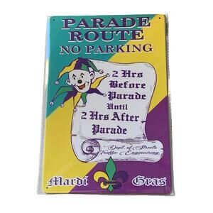 Mardi Gras Parade Route No Parking Tin Sign Jester Fleur-de-Lis Wall Decor NEW
